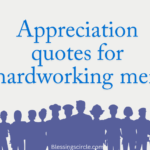 appreciate hard working man quotes for motivating and celebrating dedication and effort