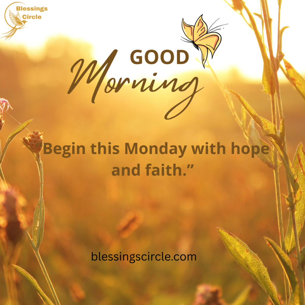 Good morning monday blessings
