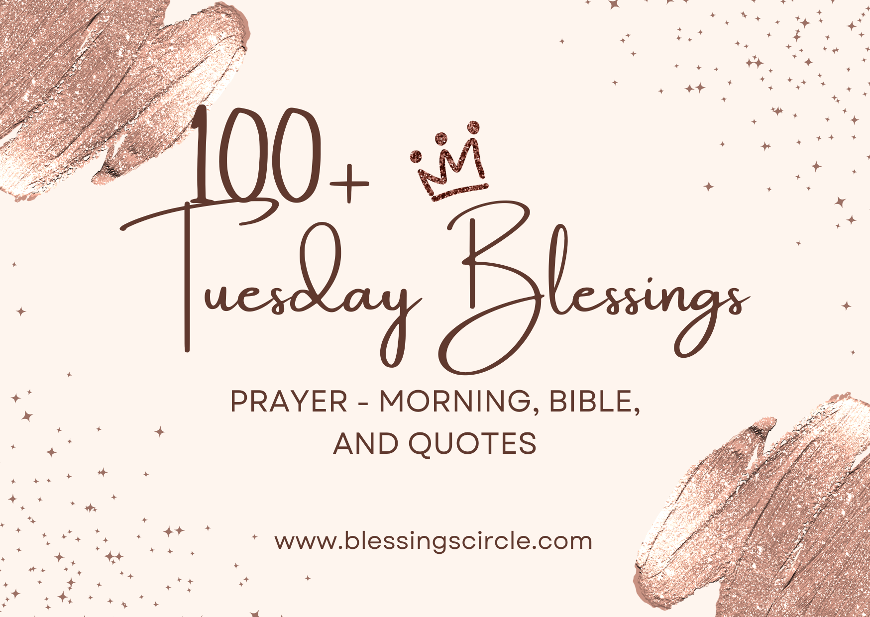 100+ TUESDAY BLESSING PRAYER - MORNING, BIBLE, AND QUOTES